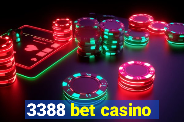 3388 bet casino